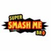 "Super Smash Me Bro"