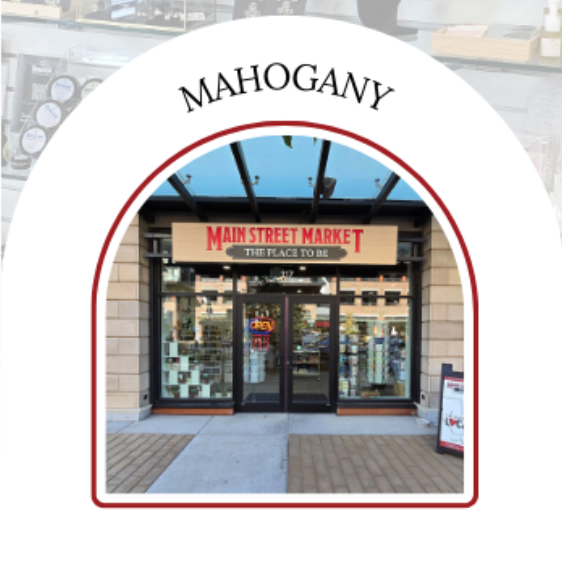 Main Street Market - Mahogany